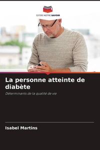 Produktbild: La personne atteinte de diab&egrave;te