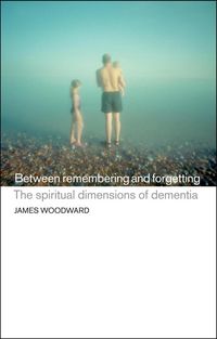 Produktbild: Between Remembering and Forgetting
