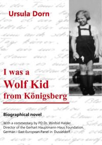 Produktbild: I was a Wolf Kid from K&ouml;nigsberg
