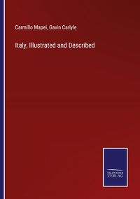 Produktbild: Italy, Illustrated and Described