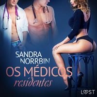 Produktbild: Os m&eacute;dicos residentes &ndash; Conto er&oacute;tico
