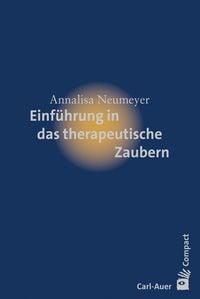 Produktbild: Einf&uuml;hrung in das therapeutische Zaubern
