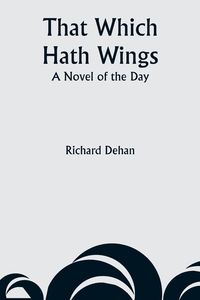 Produktbild: That Which Hath Wings