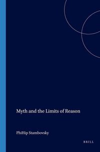 Produktbild: Myth and the Limits of Reason