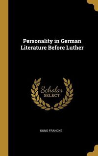 Produktbild: Personality in German Literature Before Luther