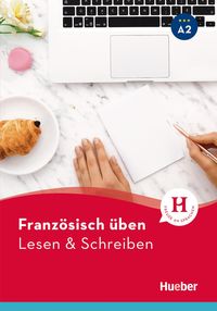 Produktbild: Franz&ouml;sisch &uuml;ben - Lesen & Schreiben A2