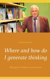 Produktbild: Where and how do I generate thinking