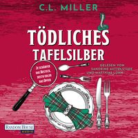 Produktbild: T&ouml;dliches Tafelsilber - Je sch&auml;rfer das Besteck, desto edler das Opfer