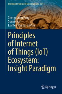 Produktbild: Principles of Internet of Things (IoT) Ecosystem: Insight Paradigm