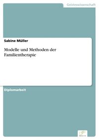 Produktbild: Modelle und Methoden der Familientherapie