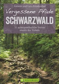Bild vom Artikel Vergessene Pfade Schwarzwald vom Autor Lars und Annette Freudenthal