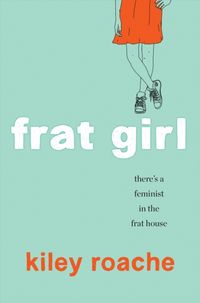 Produktbild: Roache, K: Frat Girl