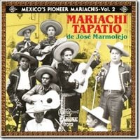 Bild vom Artikel Mexicos Pioneer Mariachis-Vol.2 vom Autor Mariachi Tapatio de Jose Marmolejo