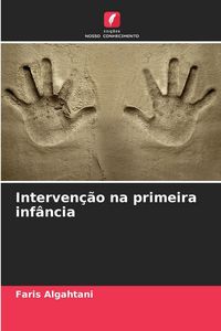 Produktbild: Interven&ccedil;&atilde;o na primeira inf&acirc;ncia