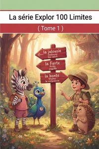 Produktbild: Explor et sa boussole magique rencontrent la joie, la col&egrave;re et la tristesse.