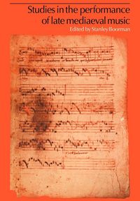 Produktbild: Studies in the Performance of Late Medieval Music