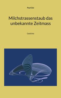 Produktbild: Milchstrassenstaub das unbekannte Zeitmass