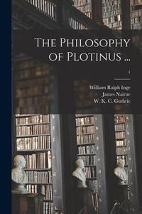 Produktbild: The Philosophy of Plotinus ...; 1