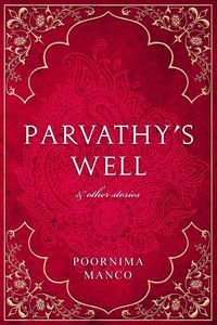 Produktbild: Parvathy's Well & Other Stories