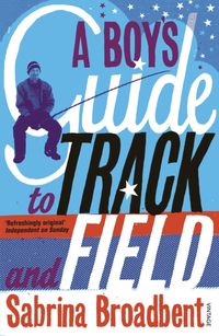 Produktbild: A Boy's Guide to Track and Field