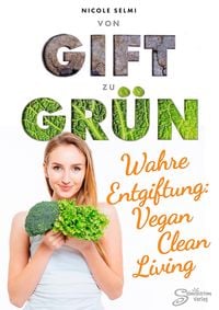 Produktbild: Von Gift zu Gr&uuml;n