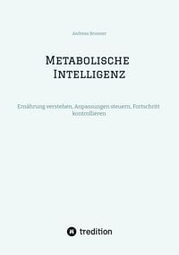 Produktbild: Metabolische Intelligenz