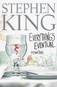 Bild vom Artikel Everything's Eventual vom Autor Stephen King