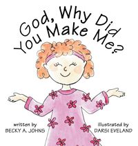 Produktbild: God, Why Did You Make Me?