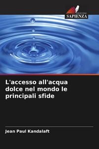 Produktbild: L'accesso all'acqua dolce nel mondo le principali sfide