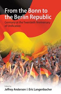 Produktbild: From the Bonn to the Berlin Republic