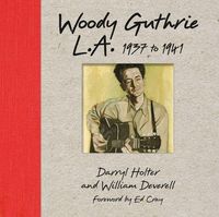 Produktbild: Woody Guthrie L.A. 1937 to 1941