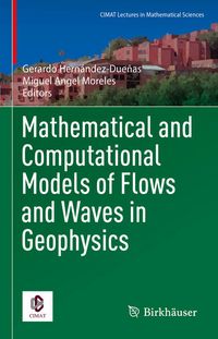 Produktbild: Mathematical and Computational Models of Flows and Waves in Geophysics