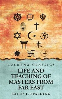 Produktbild: Life And Teaching of Masters from Far East