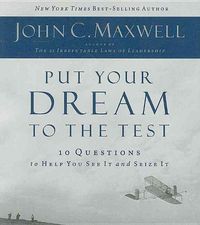 Produktbild: Put Your Dream to the Test: 10 Questions That Will Help You See It and Seize It