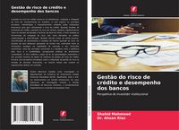 Produktbild: Gest&atilde;o do risco de cr&eacute;dito e desempenho dos bancos
