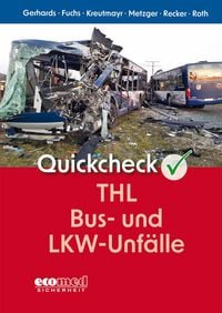 Produktbild: Quickcheck THL Bus- und LKW-Unf&auml;lle