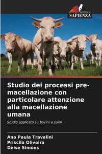 Produktbild: Studio dei processi pre-macellazione con particolare attenzione alla macellazione umana