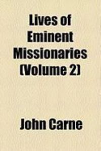 Produktbild: Lives of Eminent Missionaries (Volume 2)
