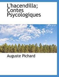 Produktbild: Pichard, A: L'hacendilla; Contes Psycologiques