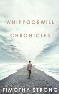 Produktbild: Whippoorwill Chronicles