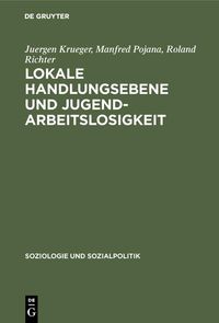 Produktbild: Lokale Handlungsebene und Jugendarbeitslosigkeit