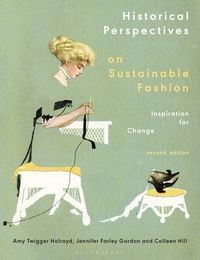 Produktbild: Historical Perspectives on Sustainable Fashion