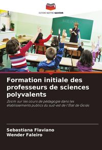 Produktbild: Formation initiale des professeurs de sciences polyvalents