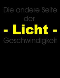 Produktbild: Die andere Seite der Lichtgeschwindigkeit
