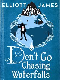 Produktbild: Don't Go Chasing Waterfalls