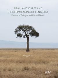 Produktbild: Ideal Landscapes the Deep Meaning of Feng Shui