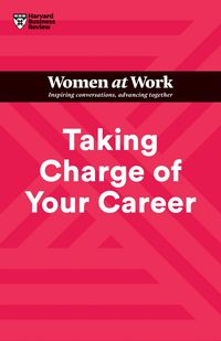 Produktbild: Taking Charge of Your Career (HBR Women at Work Series)