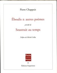 Produktbild: Eboulis et autres po&egrave;mes pr&eacute;c&eacute;d&eacute; de Soustrait au temps