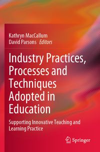 Produktbild: Industry Practices, Processes and Techniques Adopted in Education