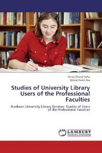 Produktbild: Saha, N: Studies of University Library Users  of the Profess